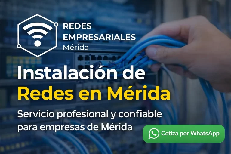 Instalacion de Redes en Merida